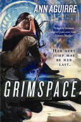 GRIMSPACE by Ann Aguirre