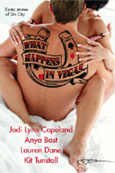 WHAT HAPPENS IN VEGAS by Anya Bast, Jodi Lynn Copeland, Kit Tunstall and Lauren Dane