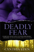 Deadly Fear by Cynthia Eden