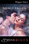 Newly Fallen by Megan Hart