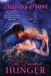 His Darkest Hunger by Juliana Stone His Darkest Hunger by Juliana Stone