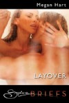 Layover by Megan Hart