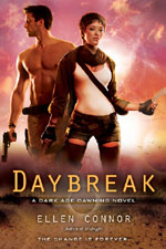 Daybreak by Ellen Connor Daybreak by Ellen Connor
