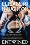 Entwined by Elisabeth Naughton Entwined by Elisabeth Naughton