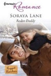 Rodeo Daddy by Soraya Lane
